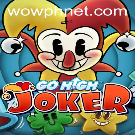 GoHighJoker: The Ultimate Gaming Experience Engaging the WOWPH Community