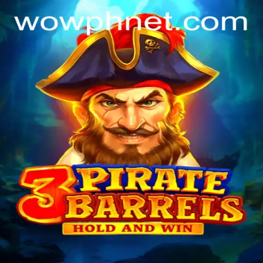 Dive into the Adventure of 3PirateBarrels: Unveiling the WOWPH Experience