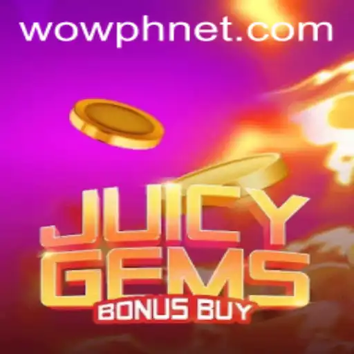 Exploring JuicyGemsBonusBuy: A Thrilling New Addition to the WOWPH Gaming Landscape