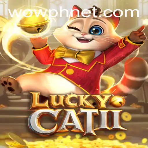 Discovering LuckyCatII: The Thrilling World of WOWPH